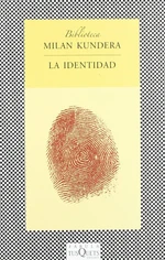 La identidad - Milan Kundera