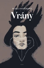 Vrány - Petra Dvořáková