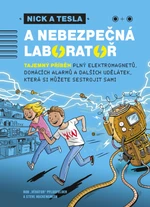 Nick a Tesla a nebezpečná laboratoř - Bob Pflugfelder, Steve Hockensmith - e-kniha