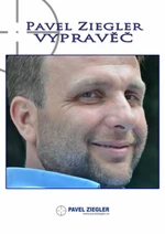 Vypravěč - Ziegler Pavel