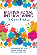 Motivational Interviewing for Clinical Practice