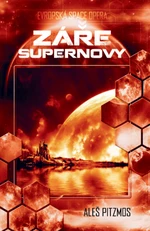 Záře supernovy - Aleš Pitzmos - e-kniha