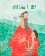 Abrahám a Izák - Ivana Pecháčková