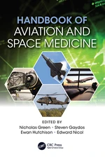 Handbook of Aviation and Space Medicine