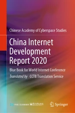 China Internet Development Report 2020