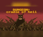 DUNGEON: Cradle of hell Steam CD Key