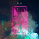 MIG 21 – Džus noci LP