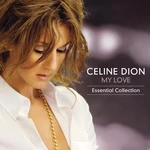 Celine Dion - My Love: Essential Collection (2 LP) LP platňa