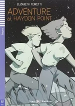 ELI - A - Teen 2 - Adventure at Haydon Point - readers + CD (do vyprodání zásob) - Elizabeth Ferrettiová