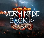 Warhammer: Vermintide 2 - Back to Ubersreik EU Steam CD Key