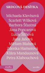 Srdcová desítka - Zdenka Hamerová, Michaela Klevisová, Barbora Šťastná, Jana Jašová, Lucie Šilhová - e-kniha