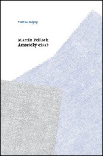 Americký císař - Martin Pollack