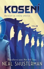 Kosení - Neal Shusterman
