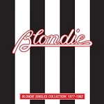 Blondie – Blondie Singles Collection: 1977-1982 CD