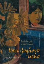 Van Goghovo ucho - Hans Kaufmann, Rita Wildegans