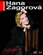 Legenda Hana Zagorová Málokdo ví + DVD - Hana Zagorová, Scarlett Wilková