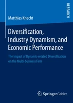 Diversification, Industry Dynamism, and Economic Performance