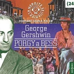 Různí interpreti – Nebojte se klasiky! (24): Porgy a Bess CD