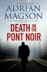 Death on the Pont Noir