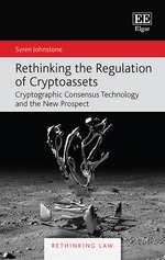 Rethinking the Regulation of Cryptoassets