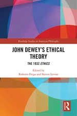 John Deweyâs Ethical Theory