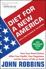 Diet for a New America 25th Anniversary Edition