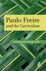 Paulo Freire and the Curriculum