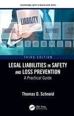 Legal Liabilities in Safety and Loss Prevention