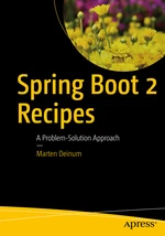 Spring Boot 2 Recipes