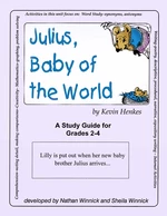 JULIUS, BABY OF THE WORLD - STUDY GUIDE Gr. 2-4