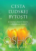 Cesta ľudskej bytosti - Osho Rajneesh