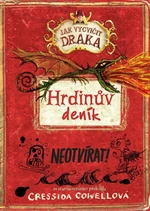 Hrdinův deník - Jak vycvičit draka - Cressida Cowellová