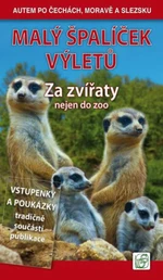 Malý špalíček výletů Za zvířaty - Vladimír Soukup, Petr David st., Petr Ludvík