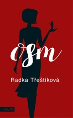 Osm - Radka Třeštíková - e-kniha