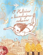 O Holčičce s kouzelnýma nohama - Blanka Fišerová - e-kniha
