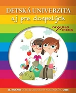 Detská univerzita aj pre dospelých 2015