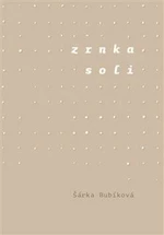 Zrnka soli - Šárka Bubíková