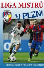 Liga mistrů v Plzni - Viktor Steinbach, Lička Verner