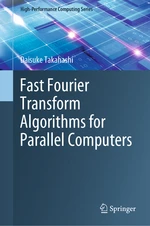 Fast Fourier Transform Algorithms for Parallel Computers