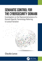 Semantic Control for the Cybersecurity Domain