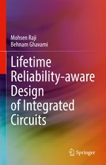 Lifetime Reliability-aware Design of Integrated Circuits