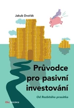 Průvodce pro pasivní investování - Jakub Dvořák - e-kniha