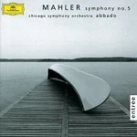Chicago Symphony Orchestra, Claudio Abbado – Mahler: Symphony No.5 CD