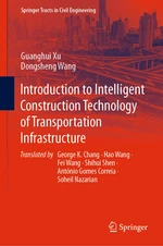 Introduction to Intelligent Construction Technology of Transportation Infrastructure