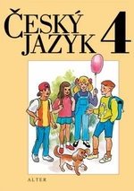 Český jazyk 4 - Rudolf Čechura, Hana Staudková, Miroslava Horáčková