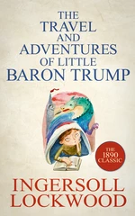 Travels and Adventures of Little Baron T The
