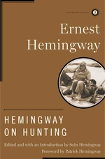 Hemingway on Hunting