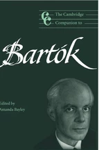 The Cambridge Companion to BartÃ³k