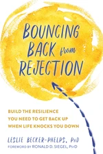 Bouncing Back from Rejection