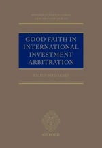 Good Faith in International Investment Arbitration